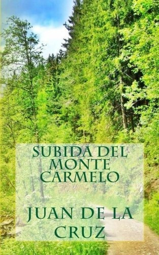 Libro : Subida Del Monte Carmelo - De La Cruz, Juan