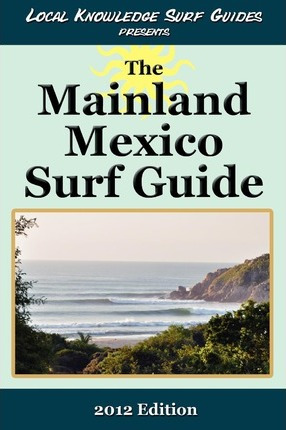 Libro Local Knowledge Surf Guides Presents The Mainland M...