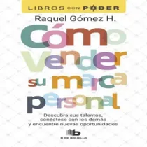 Comprar Como Vender Su Marca Personal  - Gomez H., Raquel