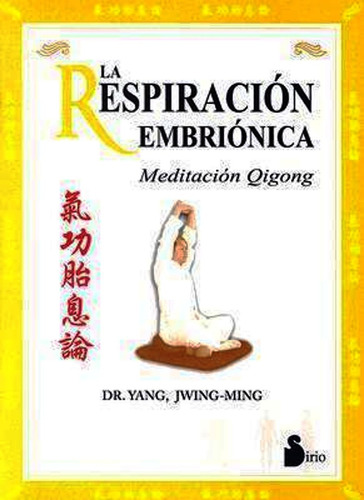 La Respiracion Embrionica - Libro + Rapido