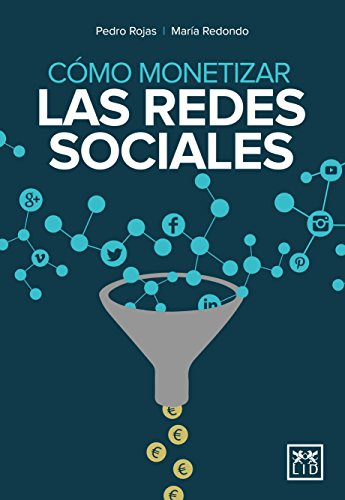 Como Monetizar Redes Sociales -coleccion Accion Empresarial-