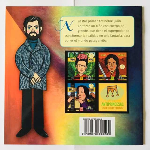 Julio Cortazar - Antiheroes - Chirimbote