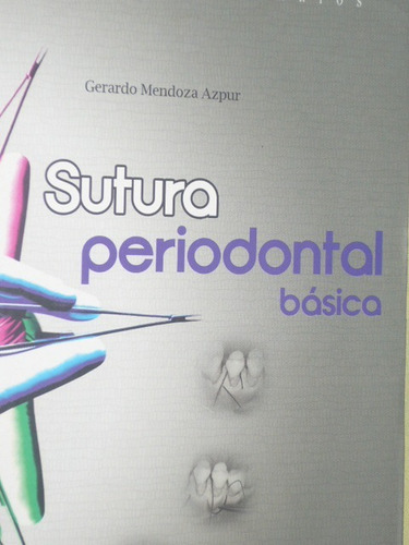 Sutura Periodontal Basica