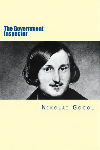 The Government Inspector, De Jonson, Will. Editorial Createspace, Tapa Blanda En Inglés