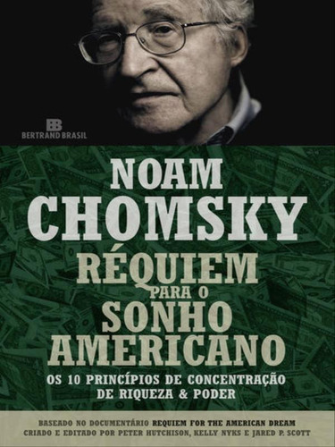 Réquiem Para O Sonho Americano, De Chomsky, Noam. Editora Bertrand Brasil, Capa Mole Em Português