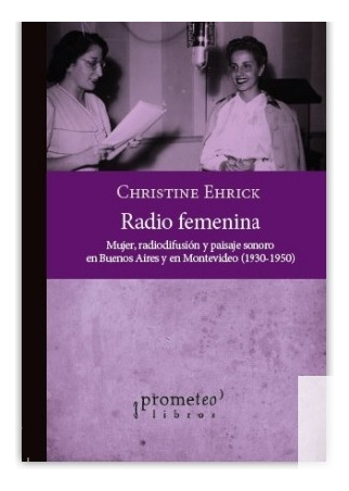 Radio Femenina - Christine Ehrick