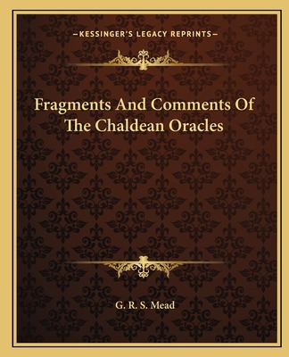 Libro Fragments And Comments Of The Chaldean Oracles - Me...