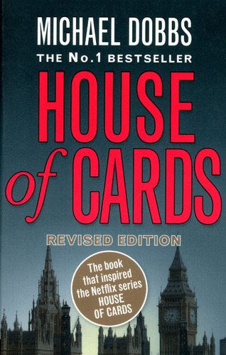 House Of Cards 1 - House Of Cards Trilogy - Dobbs Michael