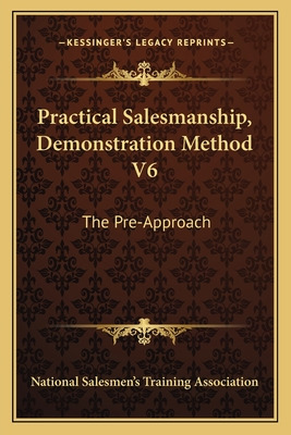 Libro Practical Salesmanship, Demonstration Method V6: Th...