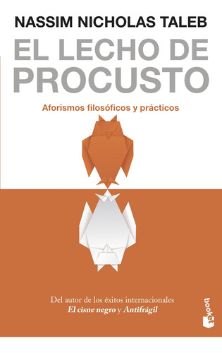 El Lecho De Procusto - Taleb, Nassim Nicholas - *