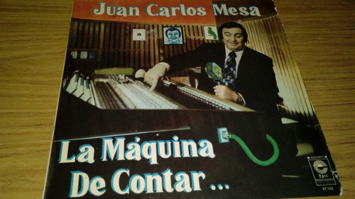 Juan Carlos Mesa Album La Maquina De Cantar Sello Epic Lp