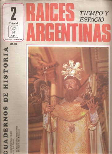 Fasciculo Raices Argentinas Nº 2 Edba