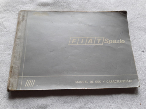 Fiat Spazio Manual De Uso Y Caracteristicas Sevel 01/1985