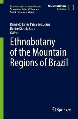 Libro Ethnobotany Of The Mountain Regions Of Brazil - Rei...