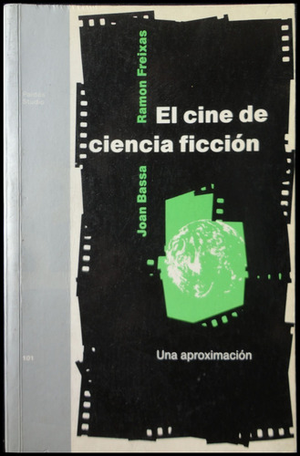 El Cine De Ciencia Ficción. Una Aproximación. 49n 382