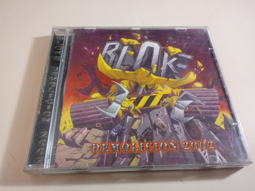 Bloke - Demolicion 2002 - Industria Argentina