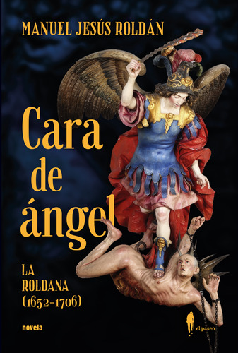 Cara De Ángel (la Roldana, 1652-1706) -   - *