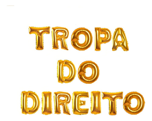 Kit Balão Metalizado Dourado 40cm Tropa Do Direito 14 Letras