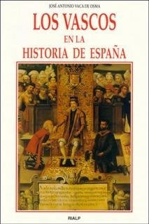 Vascos En La Historia De España, Los - Vaca De Osma, Jos...