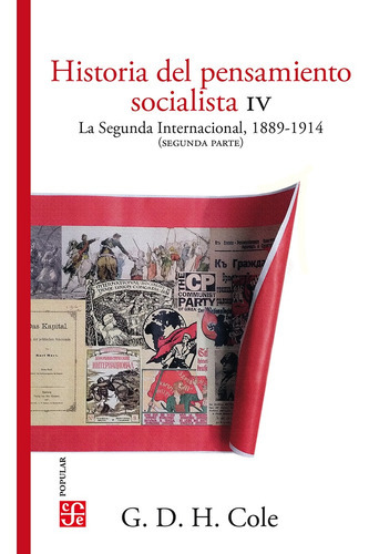 Hisotiras Del Pensamiento Socialista Iv, De Cole G. D. H.., Vol. Unico. Editorial Fondo De Cultura Económica, Tapa Blanda En Español