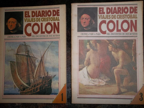El Diario De Viajes De Cristóbal Colón Tomos 1 Y 3