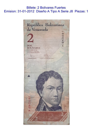 Billetes Antiguos De Venezuela 2 Bs F.  31-01-2012 Serie J8