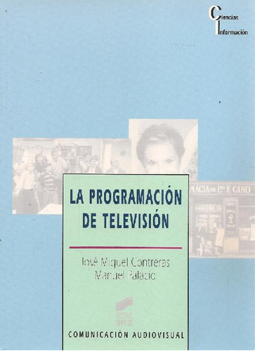 Libro La Programación De Televisión De Jose M Contreras Manu