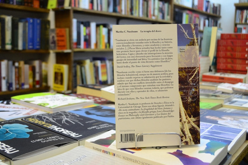 La Terapia Del Deseo. Martha C. Nussbaum.