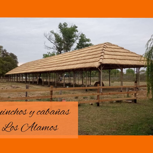 Imagen 1 de 5 de Quinchos De Paja/ Pergolas/ Decks. Los Álamos