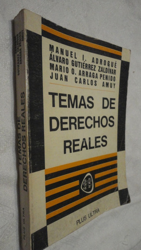 Temas De Derechos Reales -  Manuel Adrogue - Plus Ultra