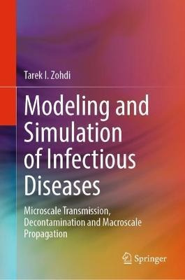 Libro Modeling And Simulation Of Infectious Diseases : Mi...