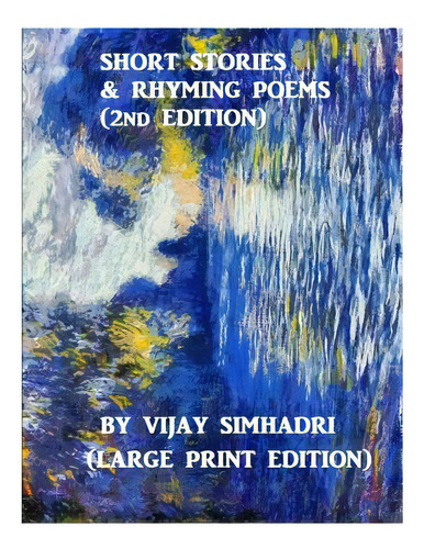 Short Stories And Rhyming Poems (2nd Edition): For Children (large Print Version), De Simhadri, Vijay Nanduri. Editorial Createspace, Tapa Blanda En Inglés