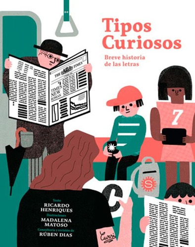 Libro Tipos Curiosos - Henriques, Ricardo