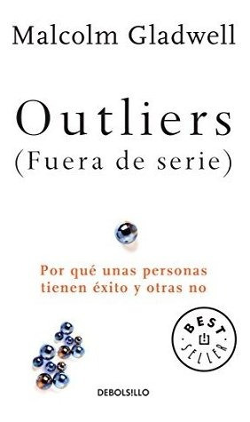 Libro : Outliers (fuera De Serie)/outliers: The Story Of ...