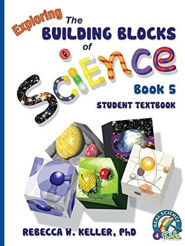 Libro: Exploring The Building Blocks Of Science Book 5 Stude