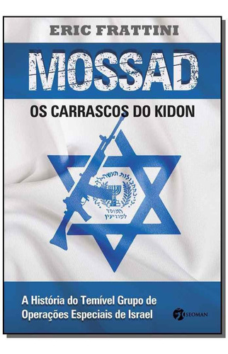 Mossad - Os Carrascos Do Kidon