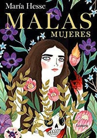 Libro:  Malas Mujeres (nuevo Y Original)