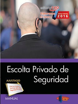 Manual. Escolta Privado De Seguridad - Formacion Y Especi...