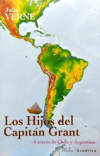 Los Hijos Del Capitan Grant - Julio Verne - Libro Nuevo