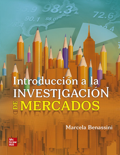 Introduccion A La Investigacion De Mercados + Cnct 12 Meses