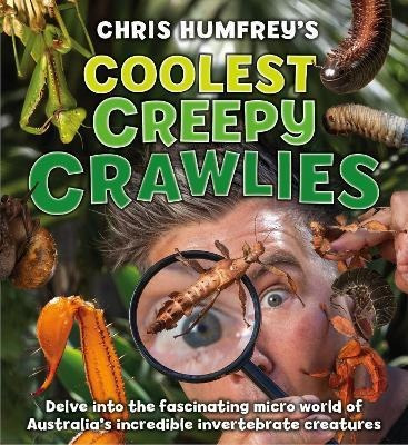 Libro Chris Humfrey's Coolest Creepy Crawlies : Delve Int...