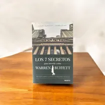 Comprar Los 7 Secretos Para Invertir Como Warren Buffett