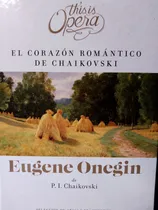Comprar Tchaikovski Eugene Oneguin Obra This Is Opera Libros,cd Dvd 