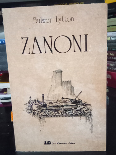 Zanoni ( Luis Cárcamo ) 