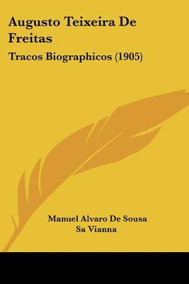 Libro Augusto Teixeira De Freitas: Tracos Biographicos (1...