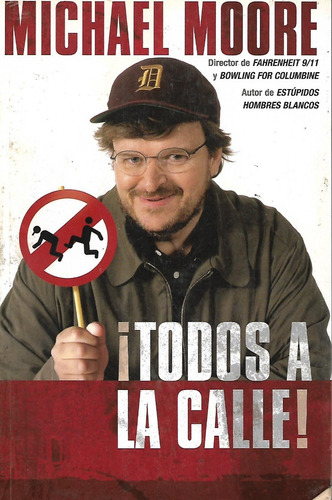 Todos A La Calle Michael Moore  Yf