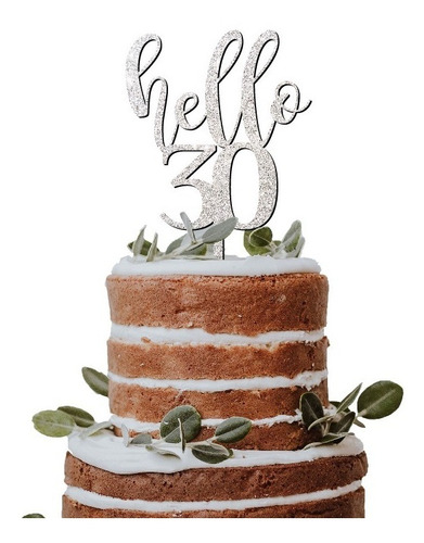 Cake Topper Cumpleaños Adorno Hello 30 O Cualquier Número