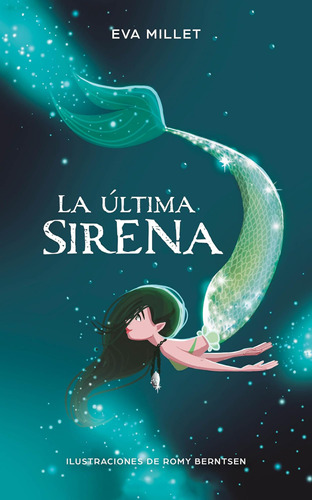 Libro: La Última Sirena. Premio Boolino 2018 The Last Mermai