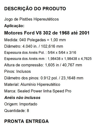 Pistões 040 Hipereutéticos V8 302 Maverick Landau 1,00 Jogo