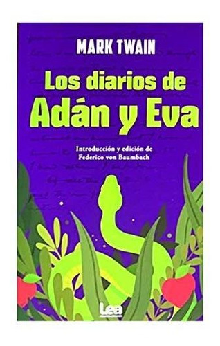 Diarios De Adán Y Eva, Los - Mark Twain